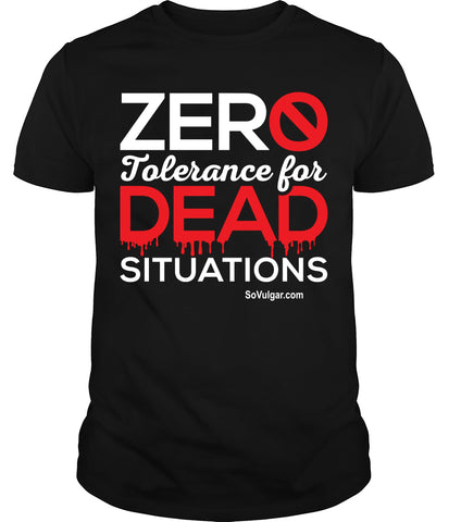 Zero Tolerance